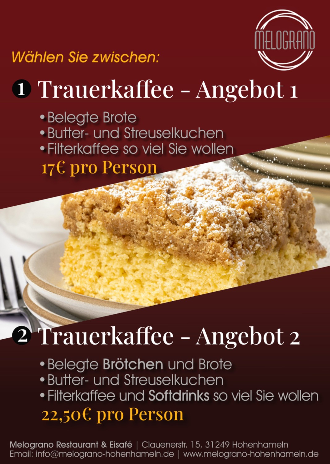 Trauerkaffee Angebot 1 bei Melograno Hohenhameln ab 17 Euro pro Person mit belegten Broten, Butter- und Streuselkuchen und Filterkaffee