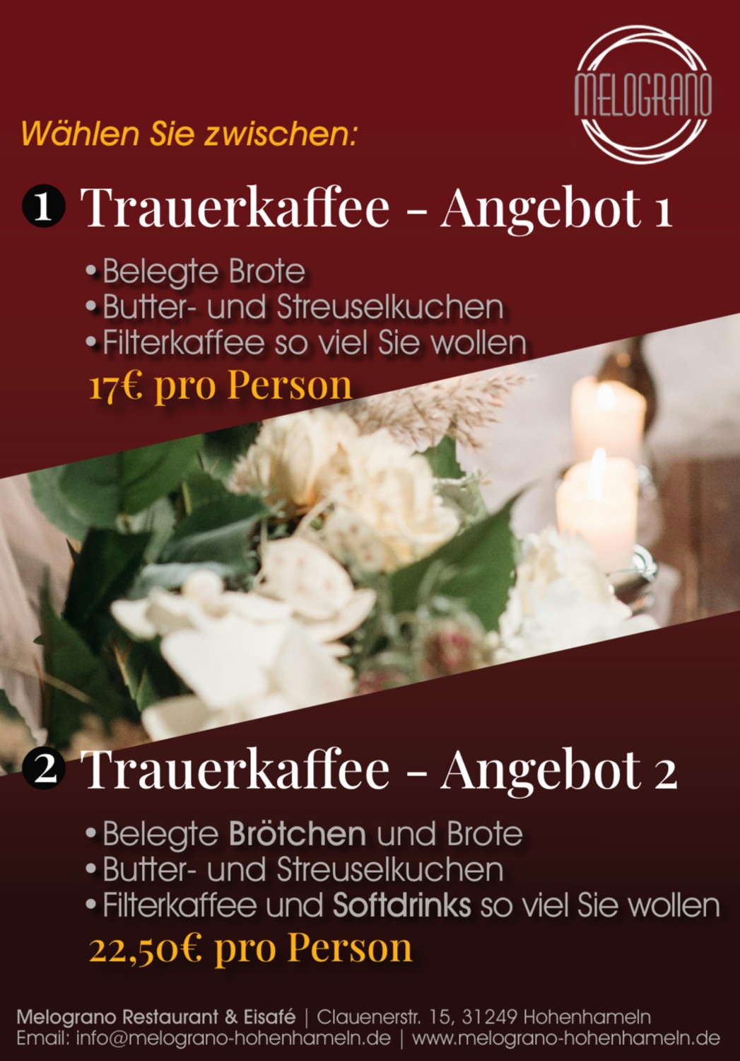 Trauerkaffee Angebot 2 bei Melograno Hohenhameln für 22,50 Euro pro Person mit belegten Brötchen, Broten, Kuchen, Filterkaffee und Softdrinks